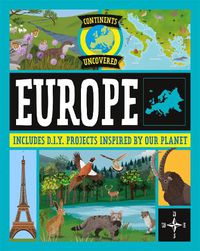 Cover image for Continents Uncovered: Europe