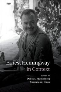 Cover image for Ernest Hemingway in Context