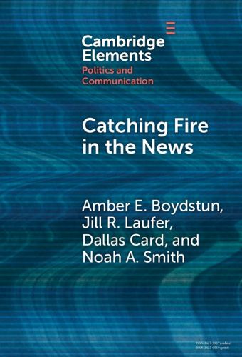 Cover image for Catching Fire in the News