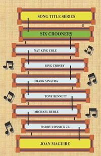 Cover image for Song Title Series - Six Crooners