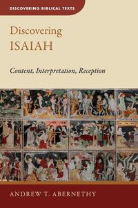 Cover image for Discovering Isaiah: Content, Interpretation, Reception