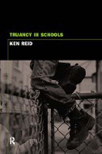 Cover image for Truancy and Schools