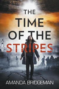 Cover image for The Time of the Stripes