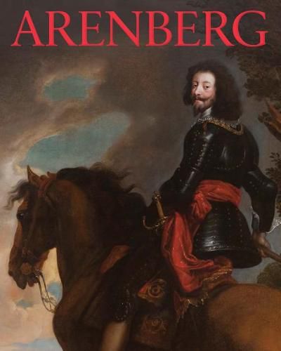 Cover image for Arenberg: Portrait of a Family, Story of a Collection