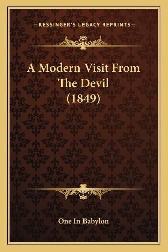 Cover image for A Modern Visit from the Devil (1849)