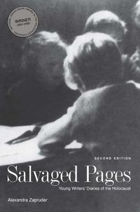 Cover image for Salvaged Pages: Young Writers' Diaries of the Holocaust