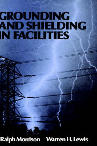 Cover image for Grounding and Shielding in Facilities