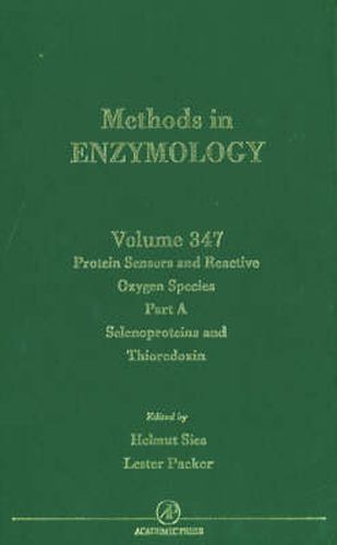 Cover image for Protein Sensors of Reactive Oxygen Species, Part A: Selenoproteins and Thioredoxin