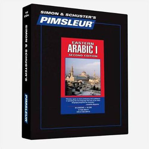 Pimsleur Arabic (Eastern) Level 1 CD, 1: Learn to Speak and Understand Eastern Arabic with Pimsleur Language Programs