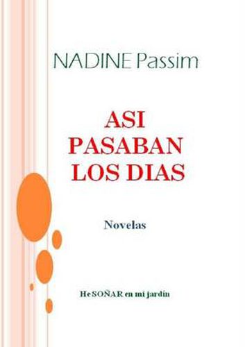 Cover image for Asi Pasaban Los Dias