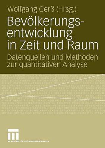 Cover image for Bevoelkerungsentwicklung in Zeit Und Raum: Datenquellen Und Methoden Zur Quantitativen Analyse