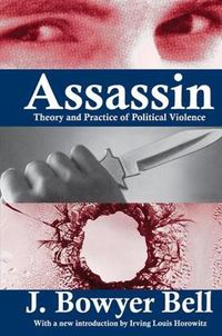 Cover image for Assassin: Theory and Practice of Political Violence