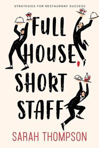 Cover image for Full House, Short Staff