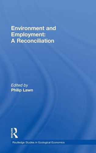 Cover image for Environment and Employment: A Reconciliation
