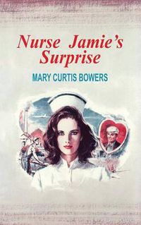 Cover image for Nurse Jamie's Surprise