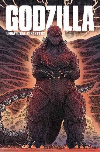 Cover image for Godzilla: Unnatural Disasters