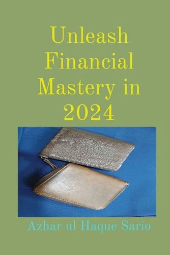 Cover image for Unleash Financial Mastery in 2024