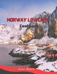 Cover image for Norway Lowcarb Cookbook