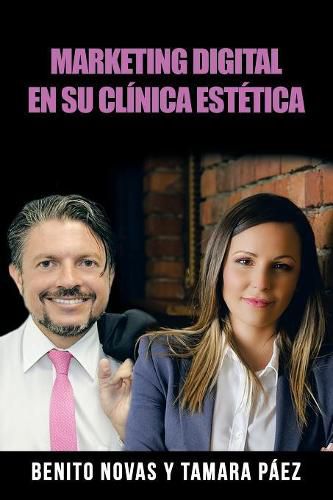 Cover image for Marketing Digital En Su Clinica Estetica