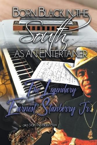 Cover image for Born Black in the South as an Entertainer