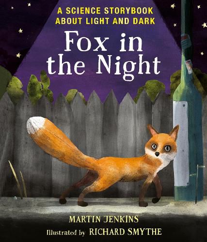 Cover image for Fox in the Night: A Science Storybook About Light and Dark