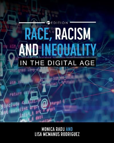 Cover image for Race, Racism, and Inequality in the Digital Age