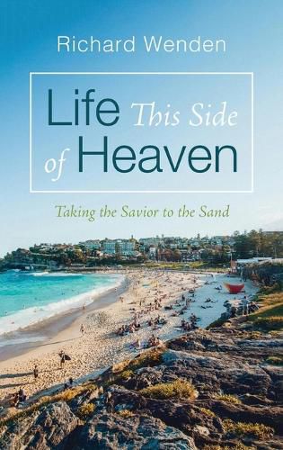 Cover image for Life This Side of Heaven
