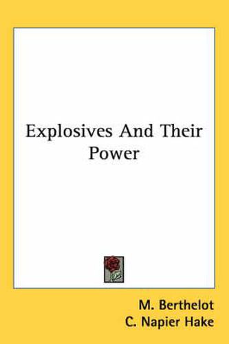 Cover image for Explosives and Their Power