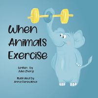 Cover image for When Animals Exercise