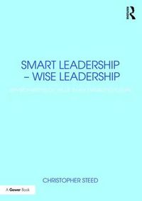 Cover image for Smart Leadership - Wise Leadership: Environments of Value in an Emerging Future