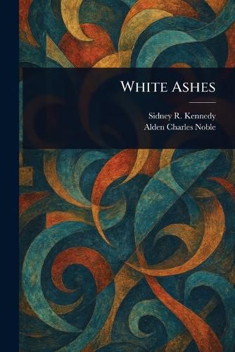 Cover image for White Ashes