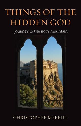 Cover image for Things of the Hidden God: Journey to the Holy Mountain