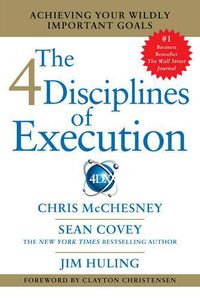 Cover image for 4 Disciplines of Execution: Getting Strategy Done