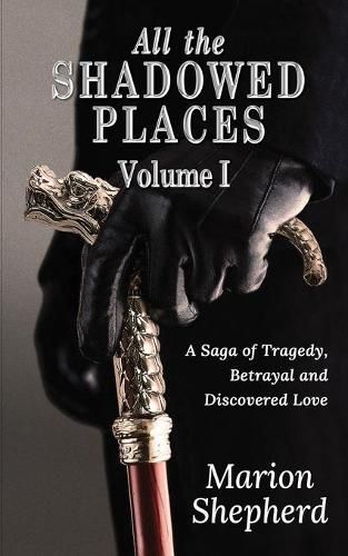 Cover image for All The Shadowed Places