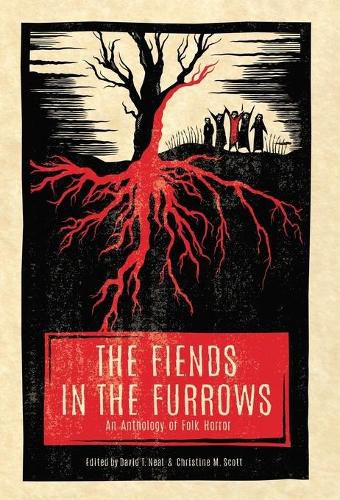 Cover image for The Fiends in the Furrows: An Anthology of Folk Horror