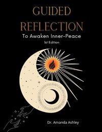 Cover image for Guided Reflection: To Awaken Inner-Peace