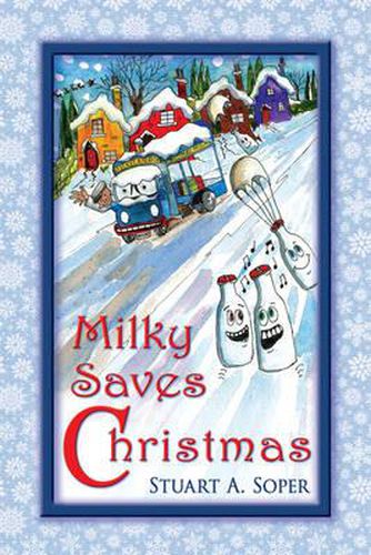 Cover image for Milky Saves Christmas