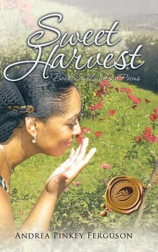 Cover image for Sweet Harvest: Book 2 of Luv Dat Poems