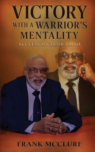Cover image for Victory with a Warrior's Mentality