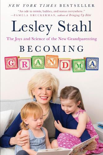 Cover image for Becoming Grandma: The Joys and Science of the New Grandparenting