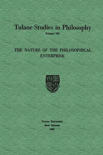 The Nature of the Philosophical Enterprise