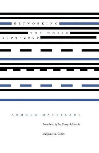 Cover image for Networking the World, 1794-2000