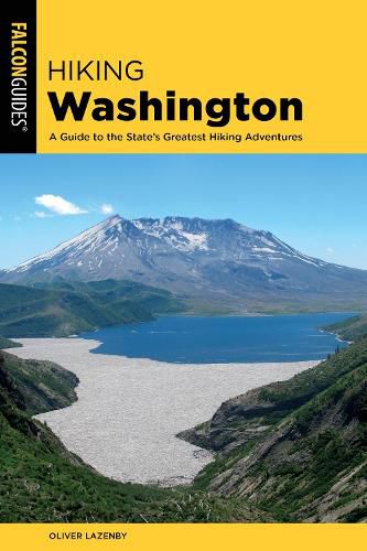 Cover image for Hiking Washington: A Guide to the State's Greatest Hiking Adventures