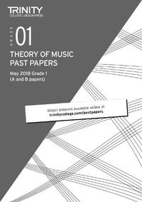 Cover image for Trinity College London Theory of Music Past Papers (May 2018) Grade 1