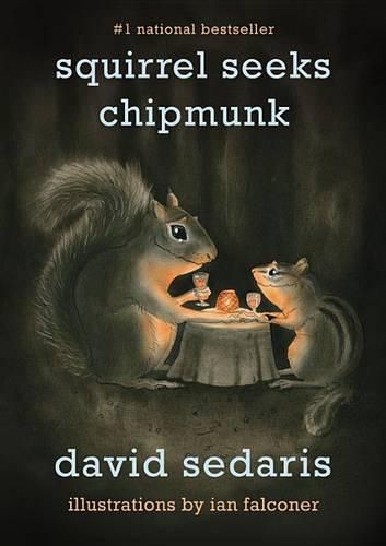 Cover image for Squirrel Seeks Chipmunk: A Modest Bestiary