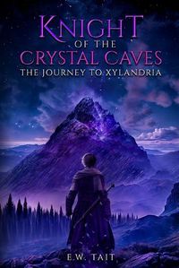 Cover image for Knight of the Crystal Caves