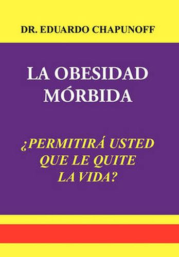 Cover image for La Obesidad Morbida