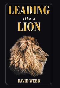 Cover image for Leading Like a Lion