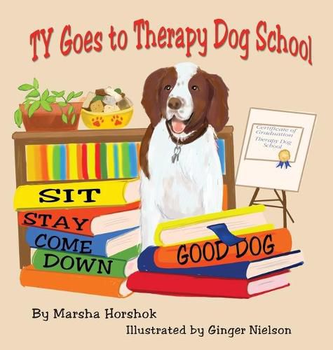 Cover image for Ty Goes to Therapy Dog School