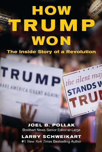 Cover image for How Trump Won: The Inside Story of a Revolution